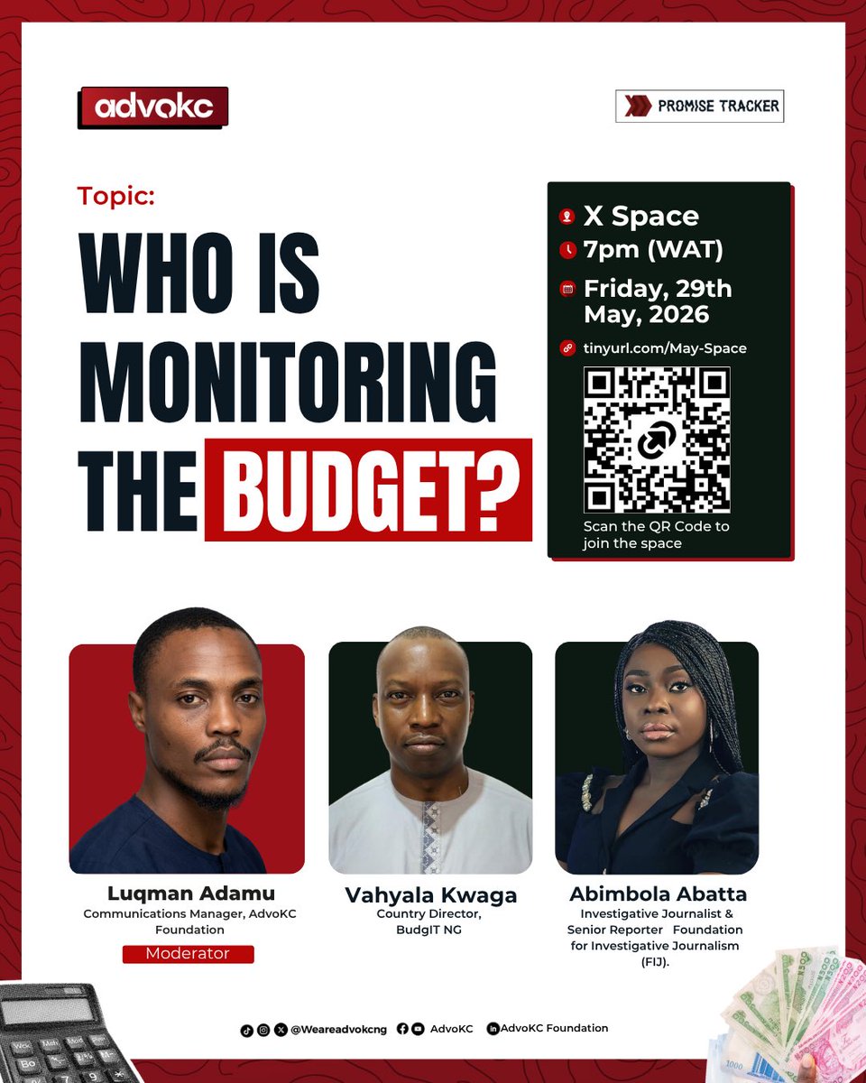 weareadvoKCng's tweet photo. Budget monitoring is more than tracking numbers, it is about accountability, transparency, and ensuring public funds deliver real impact.

Join the conversation on effective budget oversight, implementation, and fiscal reporting in Nigeria.

Today, Friday 29th May 2026
7PM (WAT)

Set your reminder and join the conversation:
https://t.co/k26GnwVUAp

#FollowTheAgenda
#KeepPromises