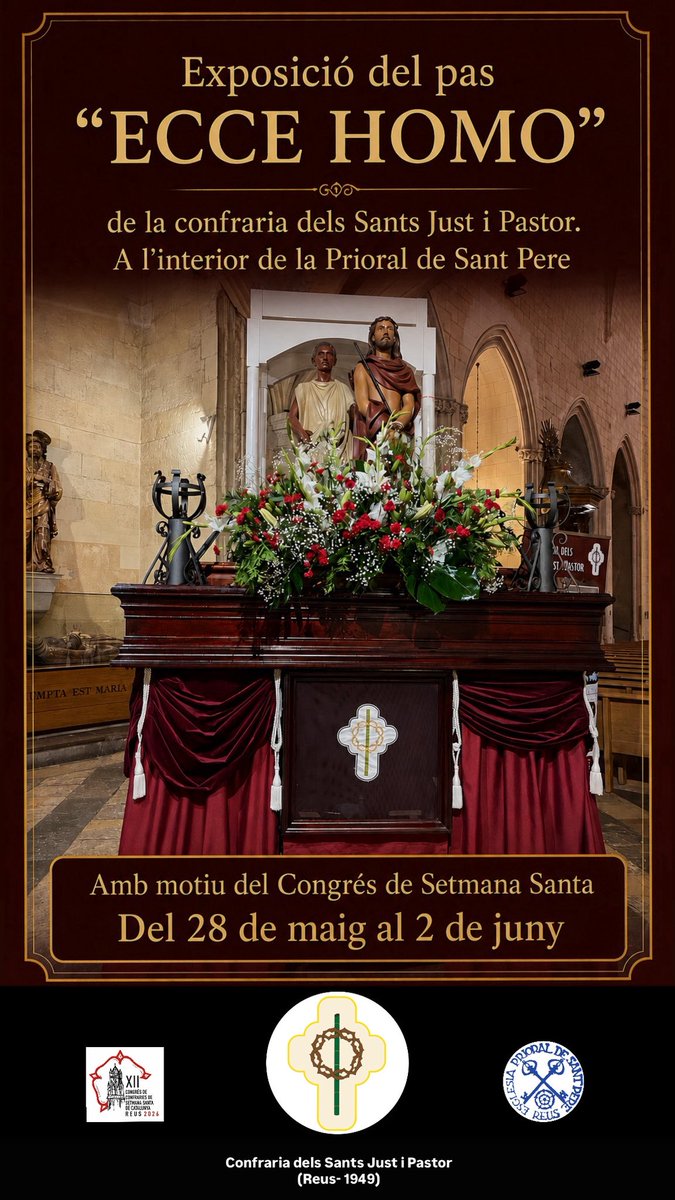 eccehomoreus's tweet photo. L’“Ecce Homo” de la Confraria dels Sants Just i Pastor, exposat a la Prioral de Sant Pere de Reus amb motiu del XII Congrés de Confraries de Catalunya.

📍 Reus
🗓️ 28 maig — 2 juny 2026

#EcceHomo #Reus #SetmanaSanta #Confraries #Catalunya #PrioralSantPere https://t.co/jrLm8OZfHs