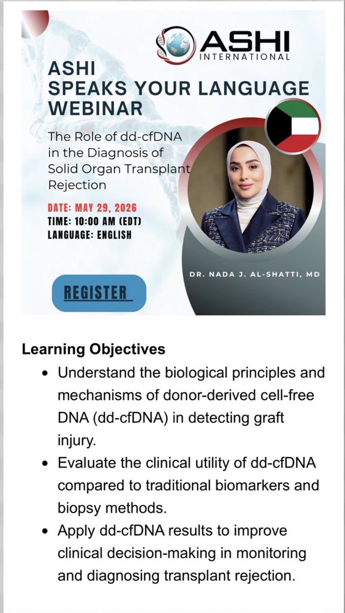 DrNadaJ's tweet photo. Honored to be presenting at the ASHI Speaks Your Language Webinar hosted by ASHI International on:

“The Role of dd-cfDNA in the Diagnosis of Solid Organ Transplant Rejection”

May 29, 2026
⏰ 10:00 AM EDT / 5:00 PM Kuwait Time
🌍 Language: English

https://t.co/ESzL6SqJbz https://t.co/wdbZFKHpVe