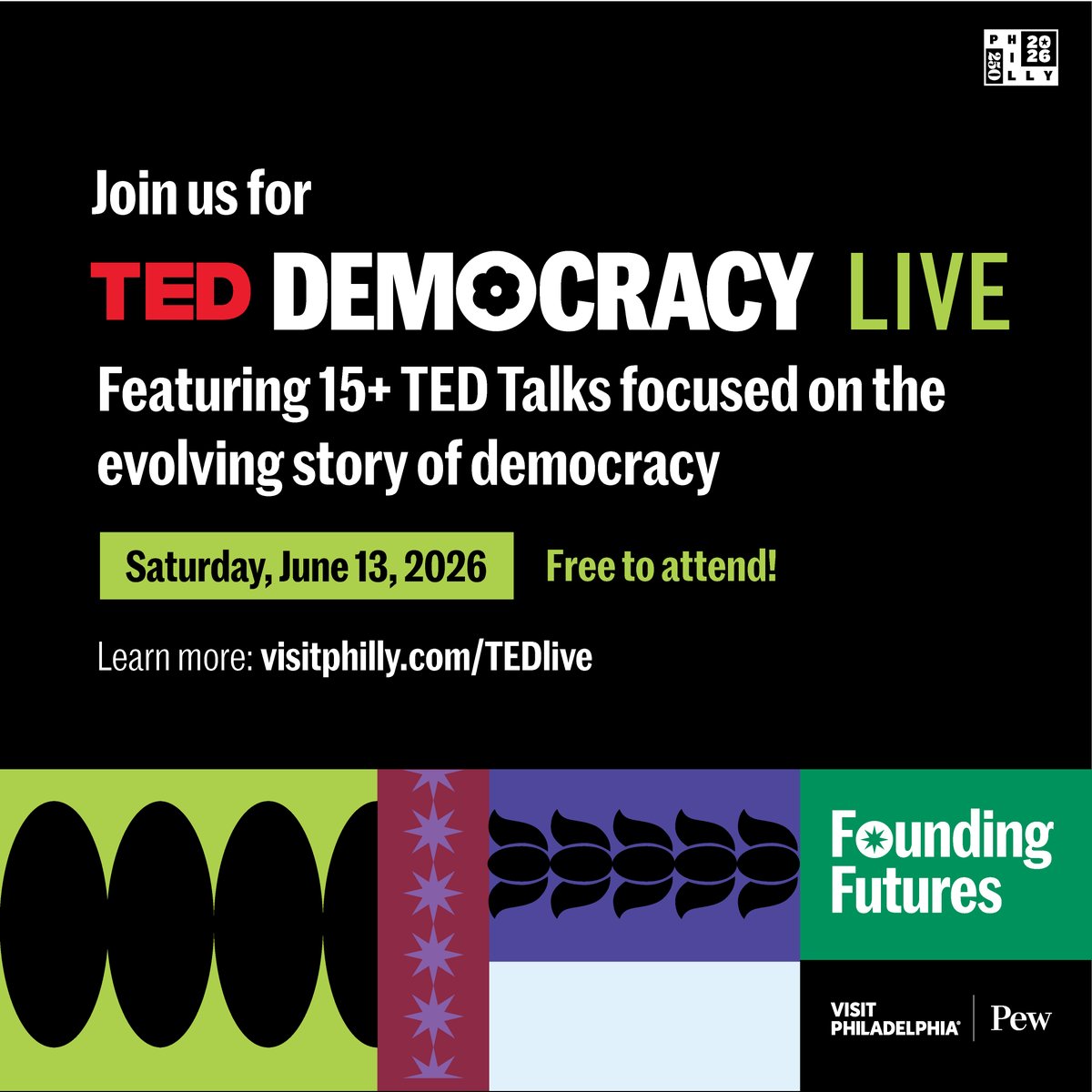 pewtrusts's tweet photo. Democracy evolves in rooms where people gather, hear new ideas, and discuss what they mean.

On June 13, those conversations continue nationwide through Founding Futures—presented by @TEDtalks + Visit Philadelphia. https://t.co/ZXK9OUfEXq https://t.co/yqXebK2HD7