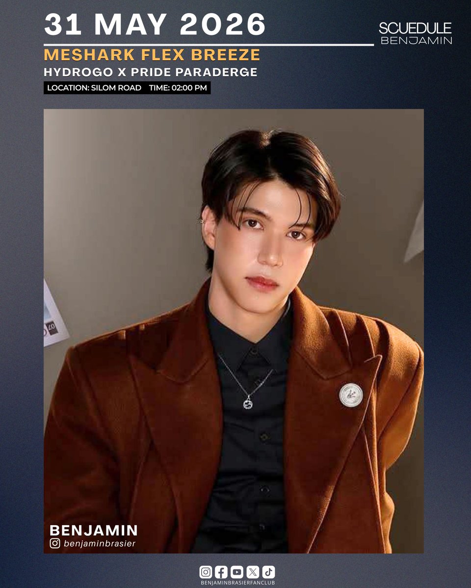 BenjaminFanTH's tweet photo. Schedule Update 
@benjaminbrasier 

🎉 Shark Flex Breeze: HydroGo x Pride Parade

🗓️ 31.05.2026
🕔 02 : 00 pm
📌 Location: Silom Road

**เจอกันบริเวณงานน๊าทุกคน

#BenBenjamin
#SCHEDULExBenjamin https://t.co/FffQGTVgWB