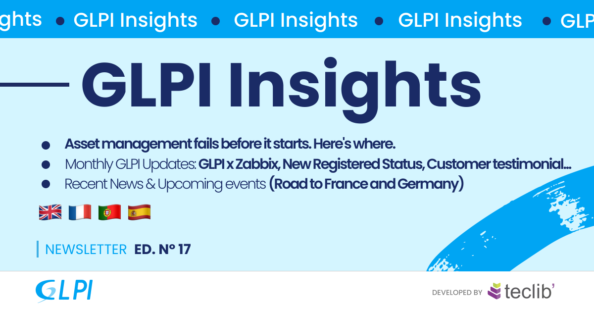 GLPI_PROJECT's tweet photo. 🔥 Welcome to the seventeenth edition of our monthly newsletter, "GLPI Insights"!

This newsletter is available in English, French, Portuguese, and Spanish, and is published on the last Friday of each month.

➡️ https://t.co/kJrE9IVPyt https://t.co/1KqbQplgJG