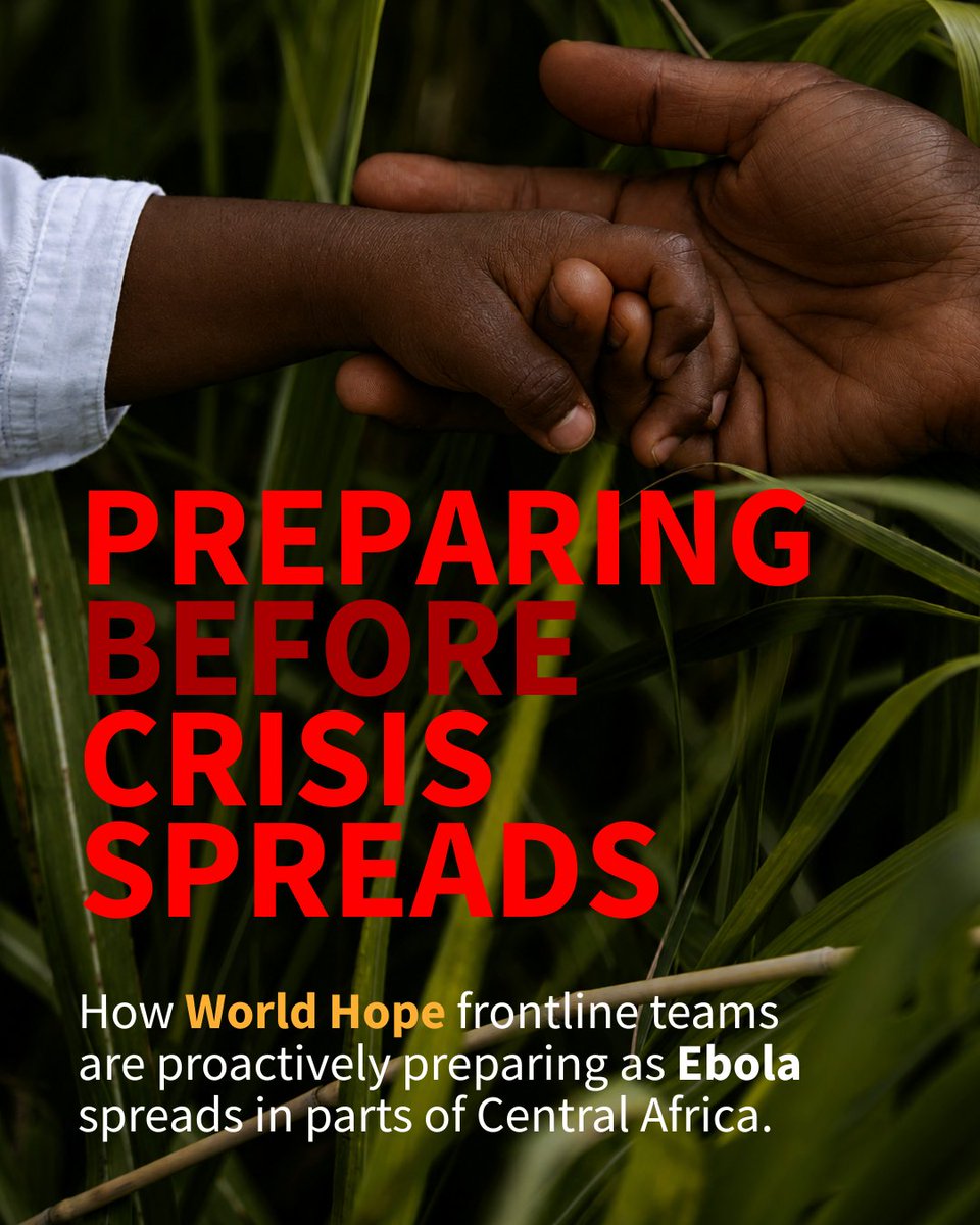 worldhopeorg's tweet photo. As health officials monitor the spread of Ebola in parts of Central Africa, World Hope teams are actively preparing to respond if the virus spreads into Sierra Leone or Liberia, where we serve.

There are currently no confirmed cases in either country. Even so, preparation is already underway.

World Hope’s Crisis Management Team is coordinating proactive response plans designed to help protect staff, local partners, and vulnerable communities. This includes ongoing monitoring, health and safety planning, communication systems, and local response readiness.

Strong community relationships and trusted local partnerships are critical in moments like these. Effective humanitarian response begins long before a crisis arrives.

Would you join us in praying: 
• For the successful containment of the virus 
• For wisdom and readiness for response teams 
• For peace and courage for vulnerable communities 
• For government and health leaders making critical decisions

This is what preparedness looks like. Through your partnership, World Hope is able to stand alongside communities before a crisis arrives—strengthening local capacity, supporting trusted partners, and helping ensure people are not facing uncertainty alone.