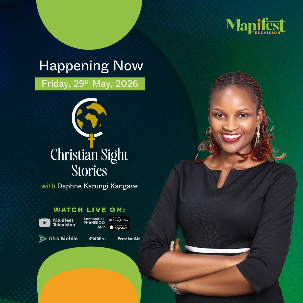 manifest_tvug's tweet photo. Watch The Christian Sight Stories Show TONIGHT, with another perspective of what’s happening around the world

— with Daphne Karungi Kangave, on Manifest Television and on our YouTube channel, 7pm EAT. 🔥📺

#ManifestTV ~ Christ Revealed https://t.co/8tXmWZCRVe