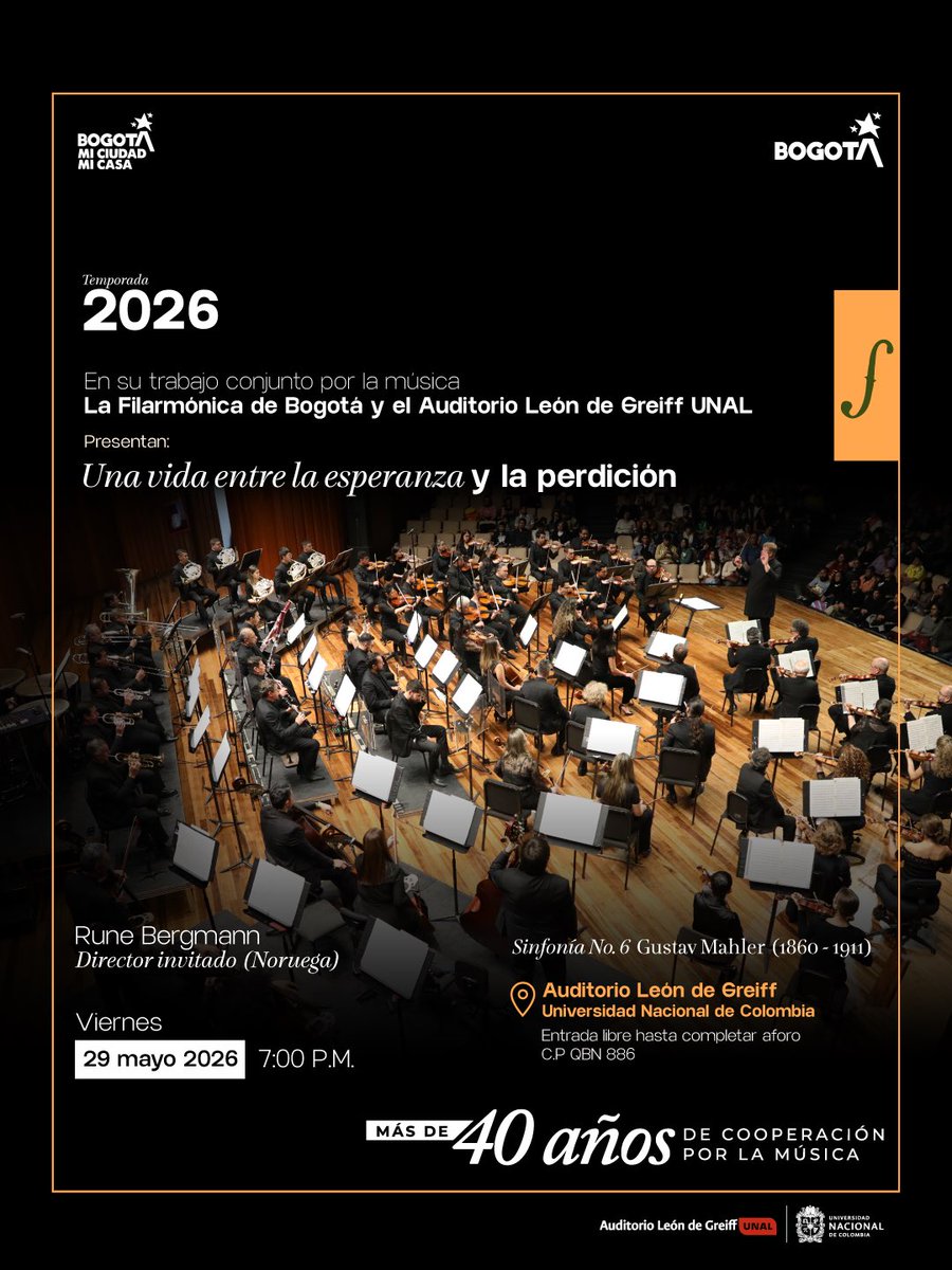 filarmonibogota's tweet photo. 🎶💥 Hoy es el día para dejarse sacudir por una de las obras más intensas del repertorio sinfónico.

📍Auditorio León de Greiff 7:00 p.m.
🎟️ Entrada libre hasta completar aforo.

¡¡Allá nos vemos!! https://t.co/twaRpykF6V