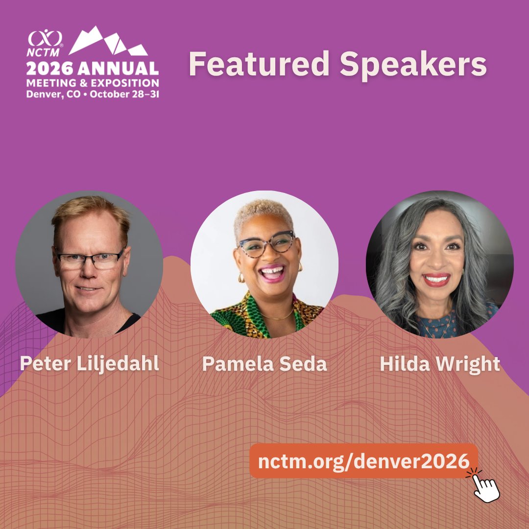 NCTM's tweet photo. Introducing the #NCTMDEN26 Featured Speakers series! 🥳

We're excited to hear from @pgliljedahl, @pamseda1, and @WrightMath314 at this year's Annual Meeting. Register now and save with early-bird rates: https://t.co/4X1pQlPpJW

Stay tuned for next week's lineup reveal 👀 https://t.co/luPImq1vog
