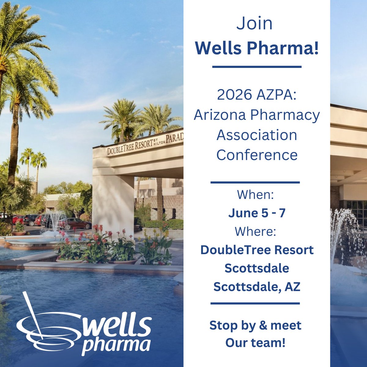 WellsPharma's tweet photo. Join Wells Pharma at the 2026 AZPA Conference in Scottsdale, AZ! We look forward to connecting with hospital and health-system professionals to discuss sterile outsourcing solutions developed for acute care environments. https://t.co/sMNKFgvHFh