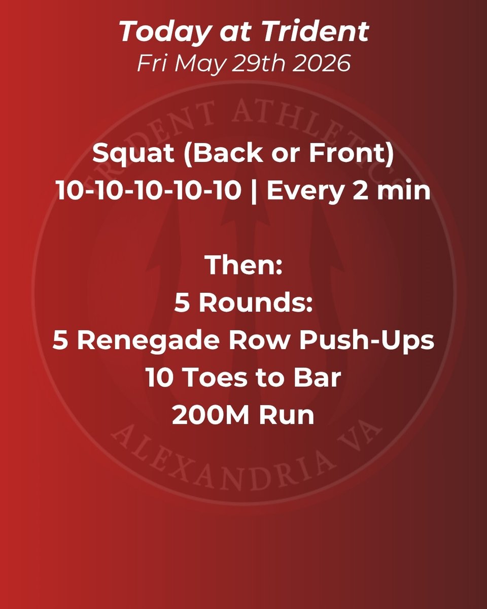 mystrsmith's tweet photo. Friday's WOD — squat heavy, then grind.

Squat 10-10-10-10-10 | Every 2 min

5 Rounds: Renegade Row Push-Ups / Toes to Bar / 200M Run

Show up. Do the work.

#TridentAthletics #AlexandriaVA #FunctionalFitness https://t.co/u7ilugapjy