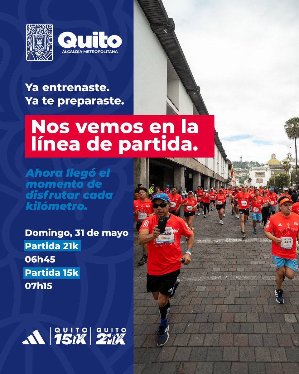 DeporteQuito's tweet photo. 🏃‍♂️🔥#Quito21K |  Quito ya está lista para vivir la Media Maratón más linda del mundo.

Recuerda retirar tu kit, revisar tu acceso al corral y planificar tu llegada.

Domingo, 31 mayo
📍Salida:
21K – 06h45
15K – 07h15

 Estadio Olímpico Atahualpa.

#QuitoRenace https://t.co/laJZIP4rwI