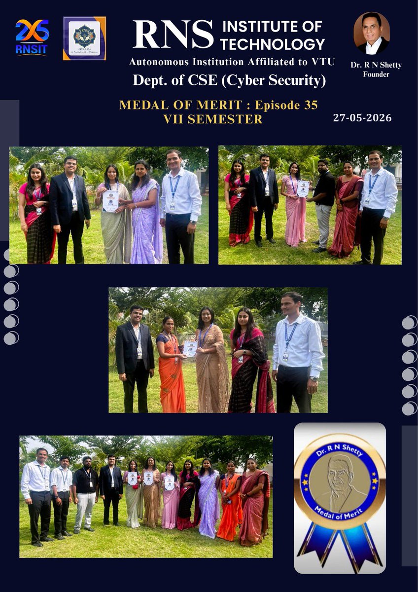 rnsitcsecy's tweet photo. 🏅 Medal of Merit – Episode 35 ✨
Celebrating the outstanding achievements of our VII Semester students of CSE (Cyber Security), RNSIT 🚀👏

Proud to honor dedication, excellence, and hard work! 🌟

#RNSIT #CyberSecurity #MedalOfMerit #StudentAchievement #Excellence #RNSIT https://t.co/moRSFTMAv0