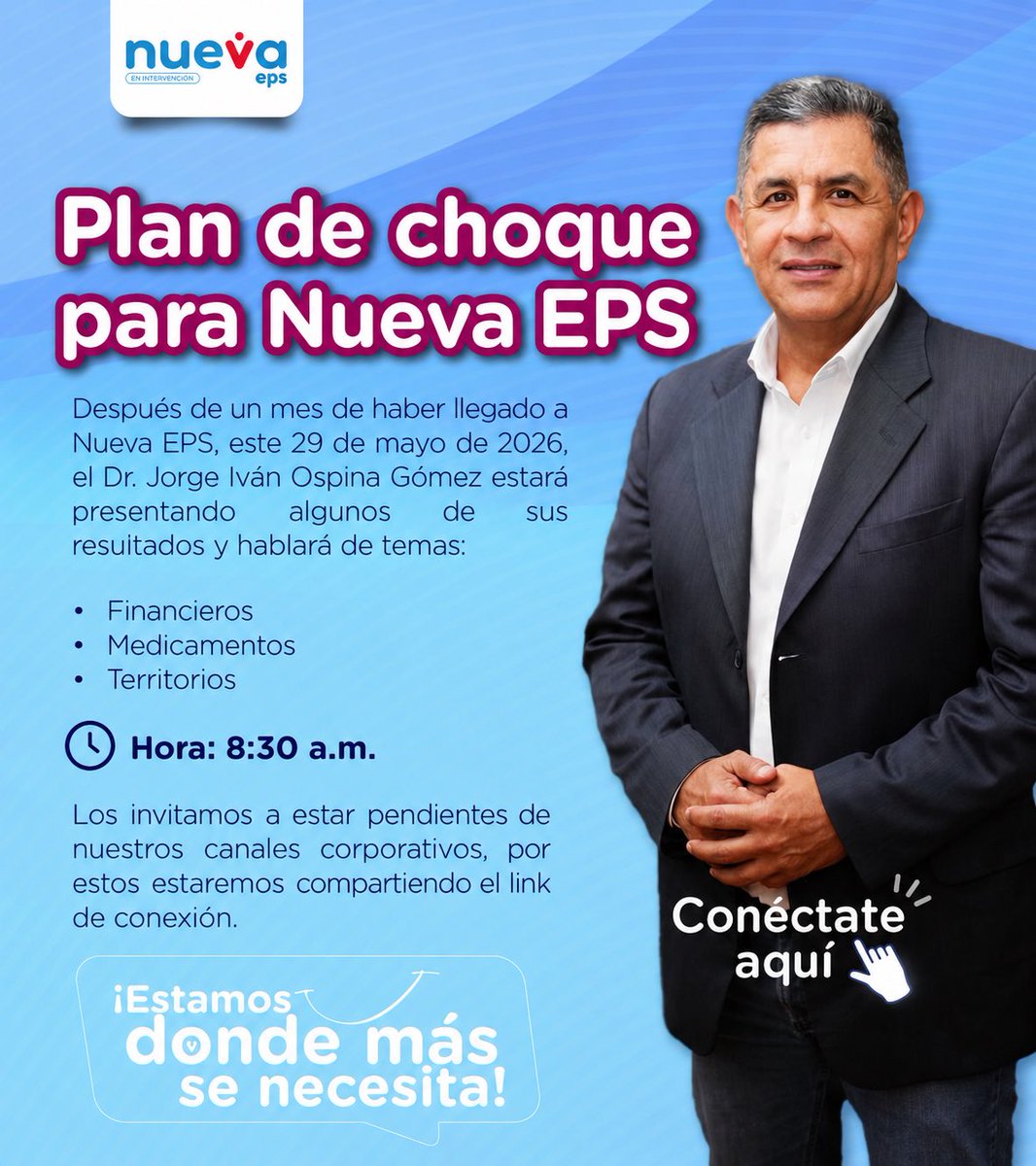 NuevaEPSCol's tweet photo. 🚨 ¡Conoce los avances de Nueva EPS!

Conéctate a nuestro live con el doctor @JorgeIvanOspina, quien después de un mes de gestión compartirá algunos de los resultados obtenidos y hablará sobre temas clave como finanzas, entrega de medicamentos y presencia en los territorios.

🗓️ Viernes 29 de mayo
⏰ 8:30 a.m.
📲 Conéctate aquí 👉 https://t.co/vFiQfm7sJi