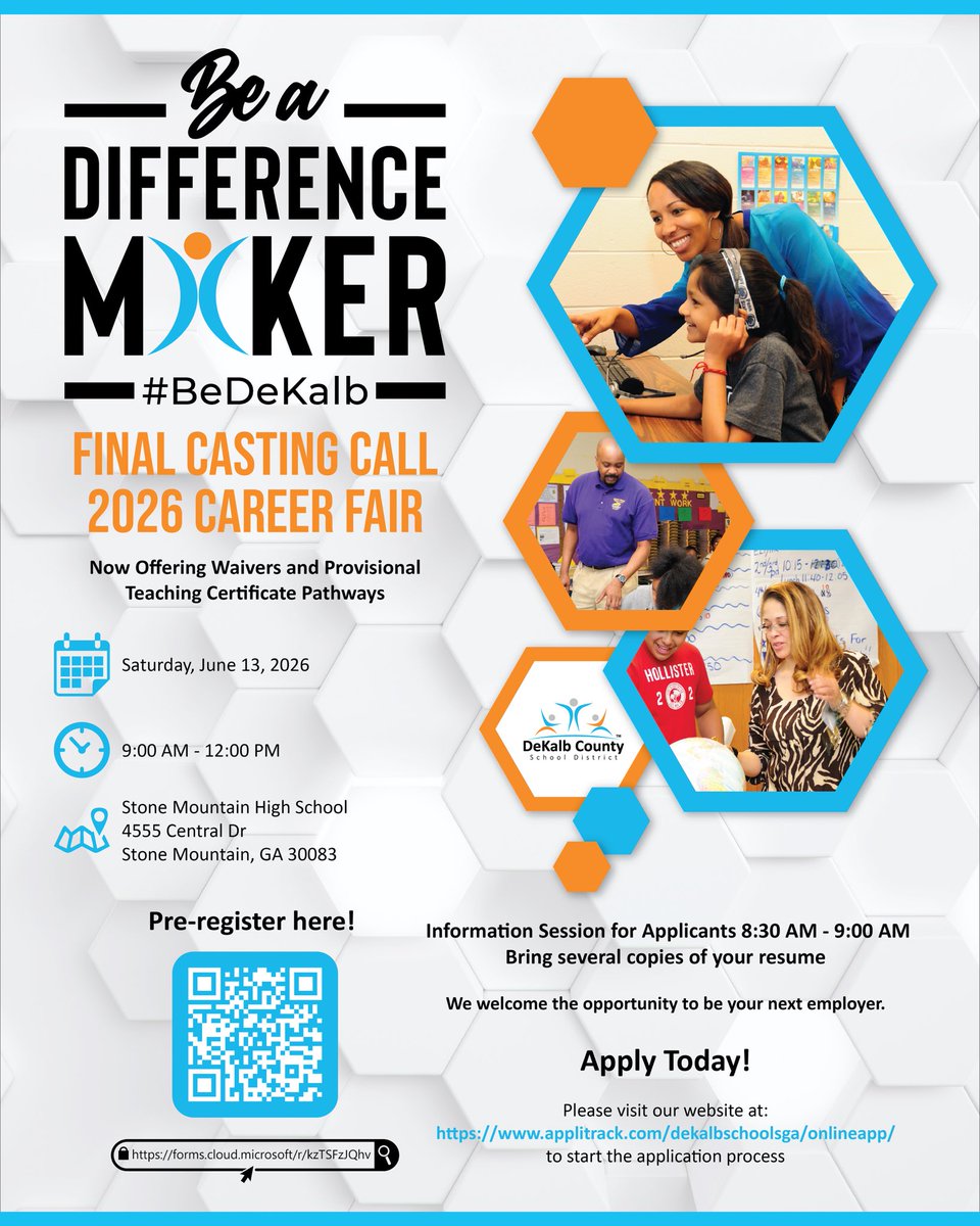 DeKalbSchools's tweet photo. 📣 Final Casting Call: 2026 #DCSD Career Fair! 🍎

Join us Saturday, June 13, at Stone Mountain High School to explore career opportunities across DeKalb County Schools.

✨ Now offering waivers and provisional teaching certificate pathways!

🕘 9 AM – 12 PM
📍 Stone Mountain High School

Pre-register using the QR code on the flyer or apply online:
https://t.co/QtZcMj9A3X

#TheDeKalbDifference💙🧡