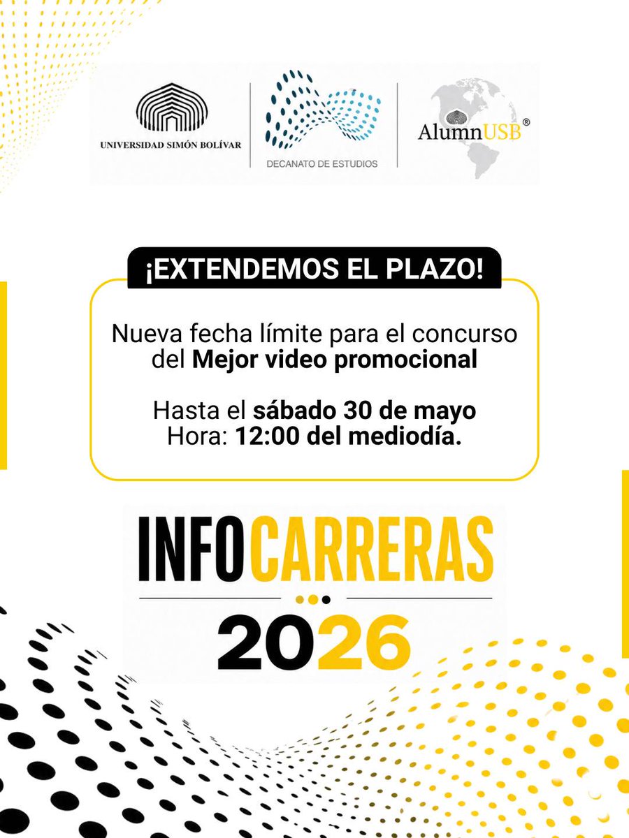 Alumn_USB's tweet photo. ⚡ ¡Tenemos noticias!
El concurso de redes de Infocarreras 2026 se extiende hasta el 30 de mayo 💛✨

Ahora tendrán más tiempo para apoyar a sus carreras favoritas.

📌 Recuerda: Solo cuentan las interacciones en las publicaciones originales de AlumnUSB. https://t.co/I0oZI9sncp