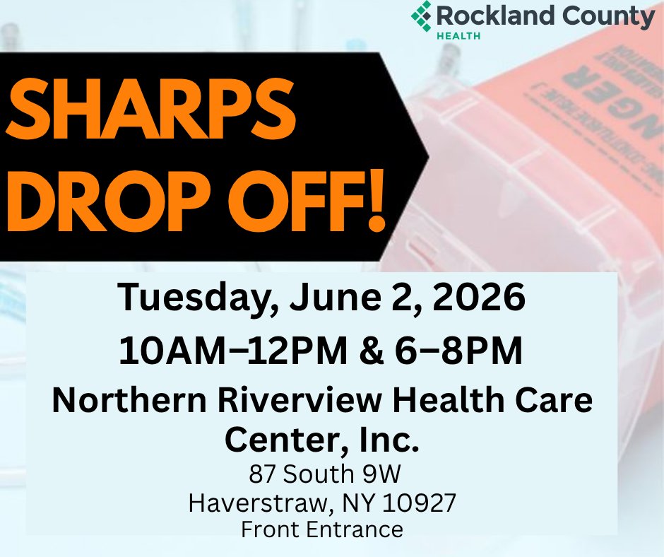 rockhealth's tweet photo. Dispose of SHARPS safely! Tues, 6/2 | 10AM–12PM &amp; 6–8PM, Northern Riverview Health Care Center: 87 South 9W, Haverstraw
Used needles, syringes &amp; lancets must be in approved SHARPS containers. For more info, visit: https://t.co/0neVcR55k5 https://t.co/huodVW1dMC