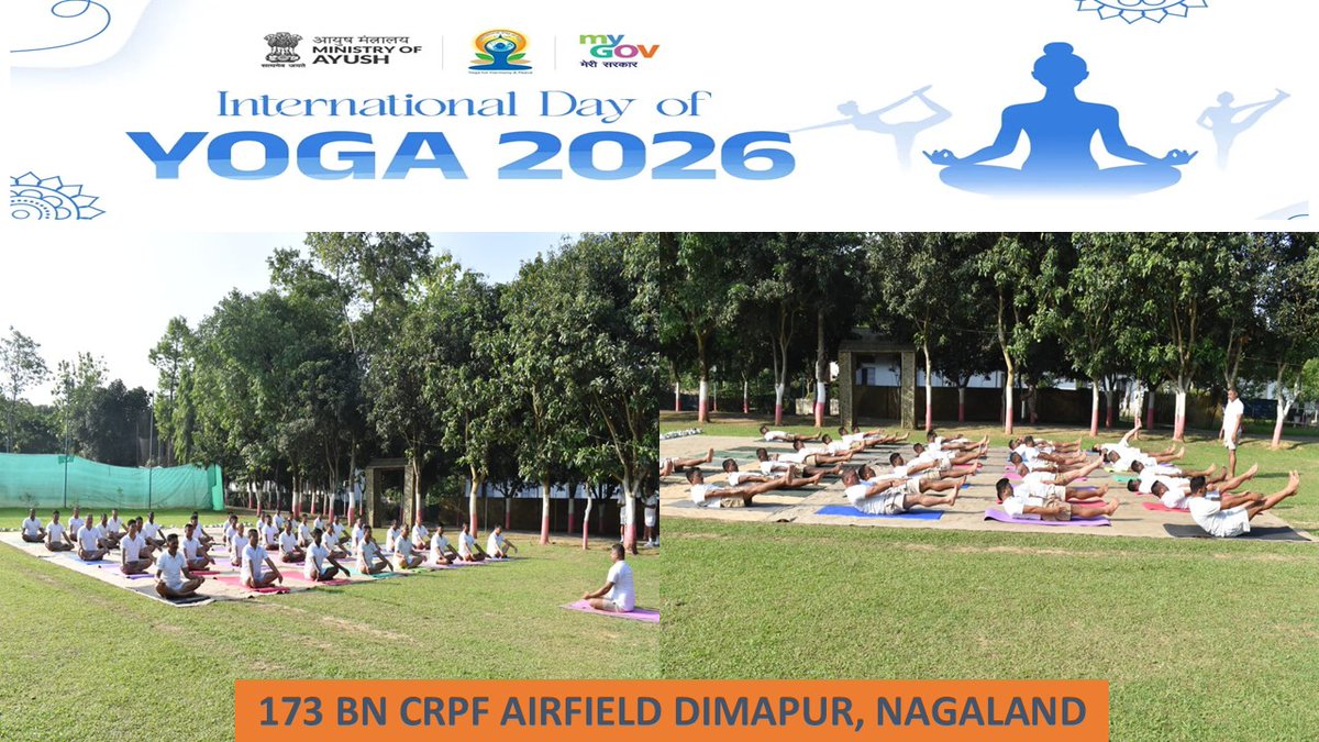 173Bn's tweet photo. IDY#2026 daily activities at HQ/173 Bn CRPF Airfield Dimapur Nagaland https://t.co/1LMXkQTvZ2