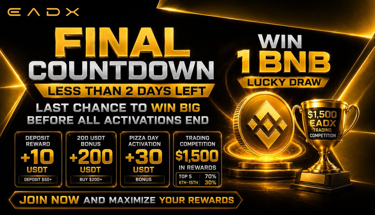 eadxofficial's tweet photo. 🏆 FINAL 48 HOURS • THE EADX ECOSYSTEM ENTERS ITS LAST PHASE

The final countdown has officially begun.

In less than 2 days, the Trading Competition and all major ecosystem activations will come to an end.

This is now the final opportunity to increase your position, unlock rewards and maximize your participation before everything closes.

━━━━━━━━━━━━━━━

💎 1 BNB LUCKY DRAW

Every $150 USDT in BUY volume unlocks:

🎟️ 1 Lucky Draw Ticket

📈 MORE VOLUME = MORE TICKETS

And more tickets mean more chances to win:

💎 1 FULL BNB

━━━━━━━━━━━━━━━

🎁 ACTIVE ECOSYSTEM BONUSES

💰 Deposit starting from 50 USDT Receive +10 USDT BONUS

💰 Buy 200+ USDT in EADX Receive +200 USDT BONUS

🍕 EADX BITCOIN PIZZA DAY ACTIVATION

Buy 100 USDT in EADX and unlock:

🎁 +30 USDT BONUS IN EADX

Available for a limited time only.

━━━━━━━━━━━━━━━

🏆 $1,500 EADX TRADING COMPETITION

🥇 Top 5 Traders → 70% 📌 6th to 15th → 30%

━━━━━━━━━━━━━━━

⚽ World Cup Matches LIVE 🌍 International Friendlies LIVE ⚽ Sports Pool activity accelerating daily

━━━━━━━━━━━━━━━

The biggest ecosystem movements always happen during the final hours.

More volume. More tickets. More rewards. More ecosystem participation.

━━━━━━━━━━━━━━━

⏳ LESS THAN 2 DAYS REMAIN

Final opportunity to:

💎 Compete for 1 BNB 🎁 Activate ecosystem bonuses 🍕 Unlock Pizza Day rewards 🏆 Compete for $1,500 in EADX rewards ⚽ Participate across the Sports Pool ecosystem

After that, all activations and the Trading Competition will officially close.

🚀 JOIN NOW https://t.co/fCPJwG1u3I

Trade More. Unlock More. Position Early.

#EADX #TradingCompetition #BNB #LuckyDraw #BitcoinPizzaDay #SportsPool #Crypto #CryptoExchange #Blockchain #Bitcoin #Web3