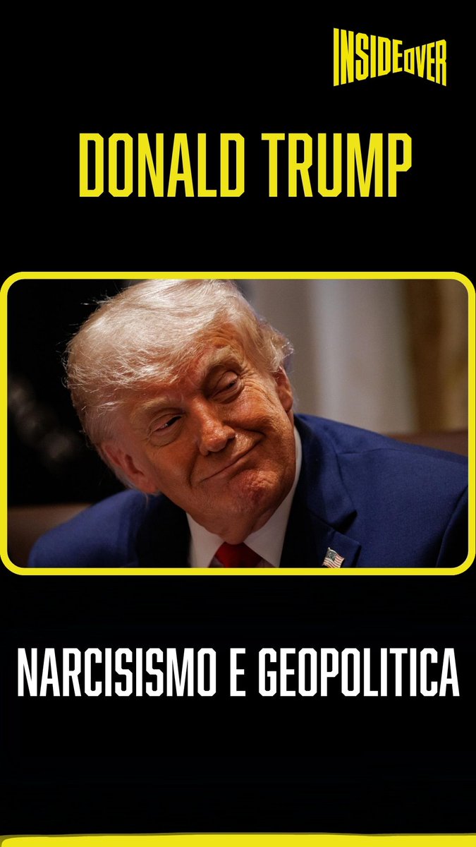 insideoverita's tweet photo. Donald Trump: narcisismo e geopolitica
Una personalità che investe molte risorse in scenari che sembrano avere una sola finalità: confermare la propria centralità e le sue ragioni.
Leggi l'articolo di @PABLECIDO qui 👉 https://t.co/ElpMVWYmmH
#insideover #geopolitica #trump #usa #politica #analisi #relazioniinternazionali