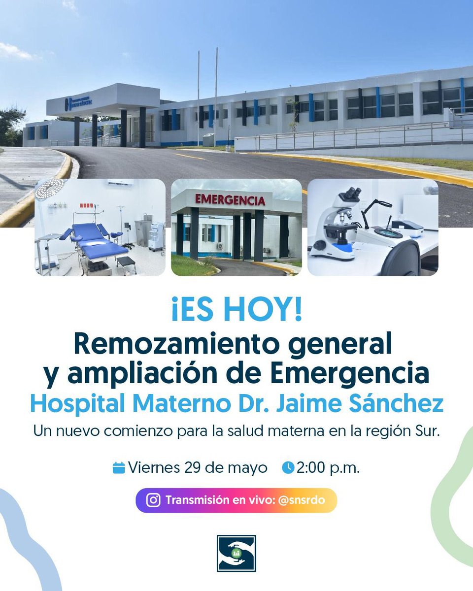HPMINSA's tweet photo. ✅Hoy, el presidente @luisabinader entregará el remozamiento general y ampliación de Emergencia del Hospital Materno Dr. Jaime Sánchez, un centro fortalecido para seguir elevando la calidad de la atención en beneficio de la zona Sur del país. 

#SNSAvanza 
#HospitalJaimeSánchez https://t.co/ABPKCFRlsc