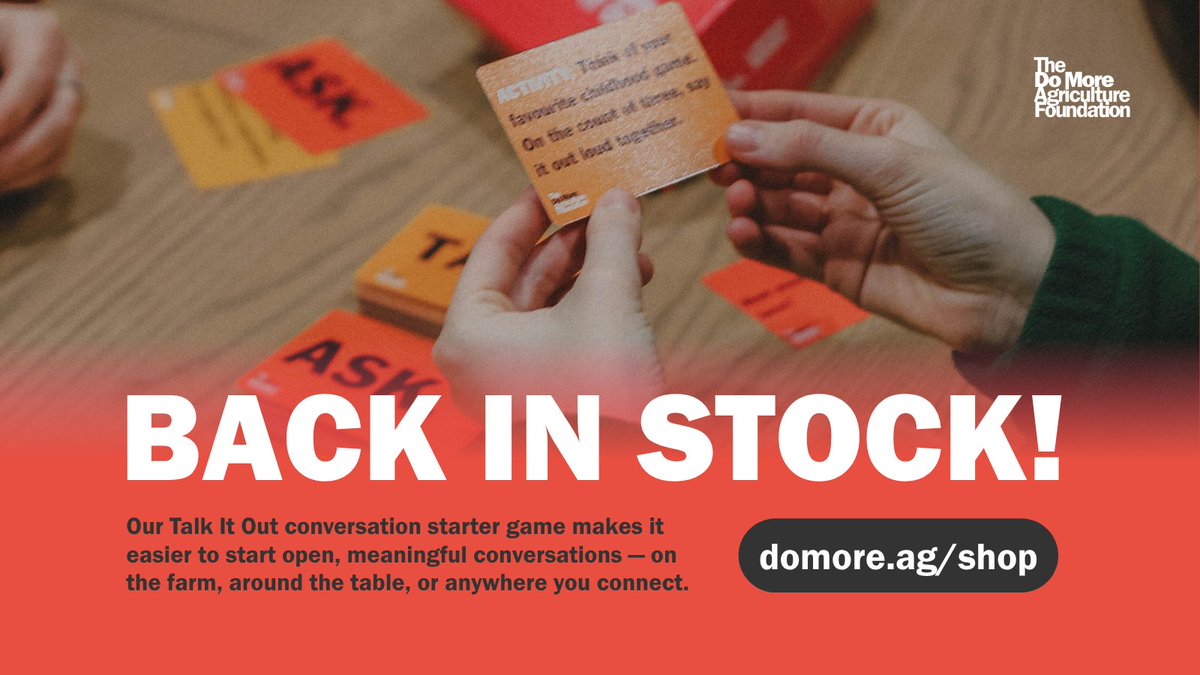domoreag's tweet photo. 🗣️ Good conversations start somewhere — and Talk It Out is back in stock!

The Do More Agriculture Foundation’s conversation starter card deck was created to help make meaningful discussions feel a little easier in agriculture and rural communities.

Whether around the kitchen table, in the shop, at meetings, or with your crew, Talk It Out offers simple prompts designed to encourage connection, reflection, and honest conversation.

💚 A great tool for families, farm teams, rural organizations, and communities looking to support mental wellbeing and stronger communication.

🛒 Order your deck: https://t.co/uNNVPk9T0C

#TalkItOut #Community #MentalHealth #CdnAg