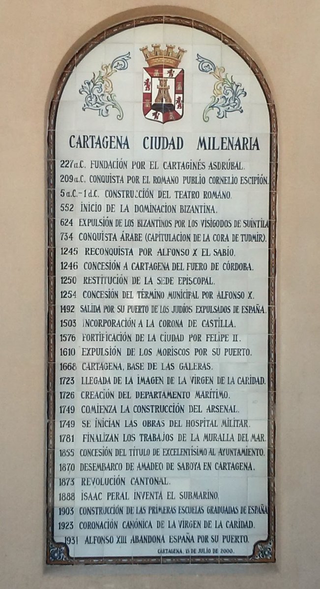kxabri's tweet photo. Ceramic plate (tiles) in the port of #Cartagena ,Spain 🇪🇦, listing the major events in the history of the city. On the plate, inaugurated in 2000, reads:
Cartagena, a millennial city
227 BC Foundation by the #Carthaginian #Hasdrubal https://t.co/Ui1JWbhWph