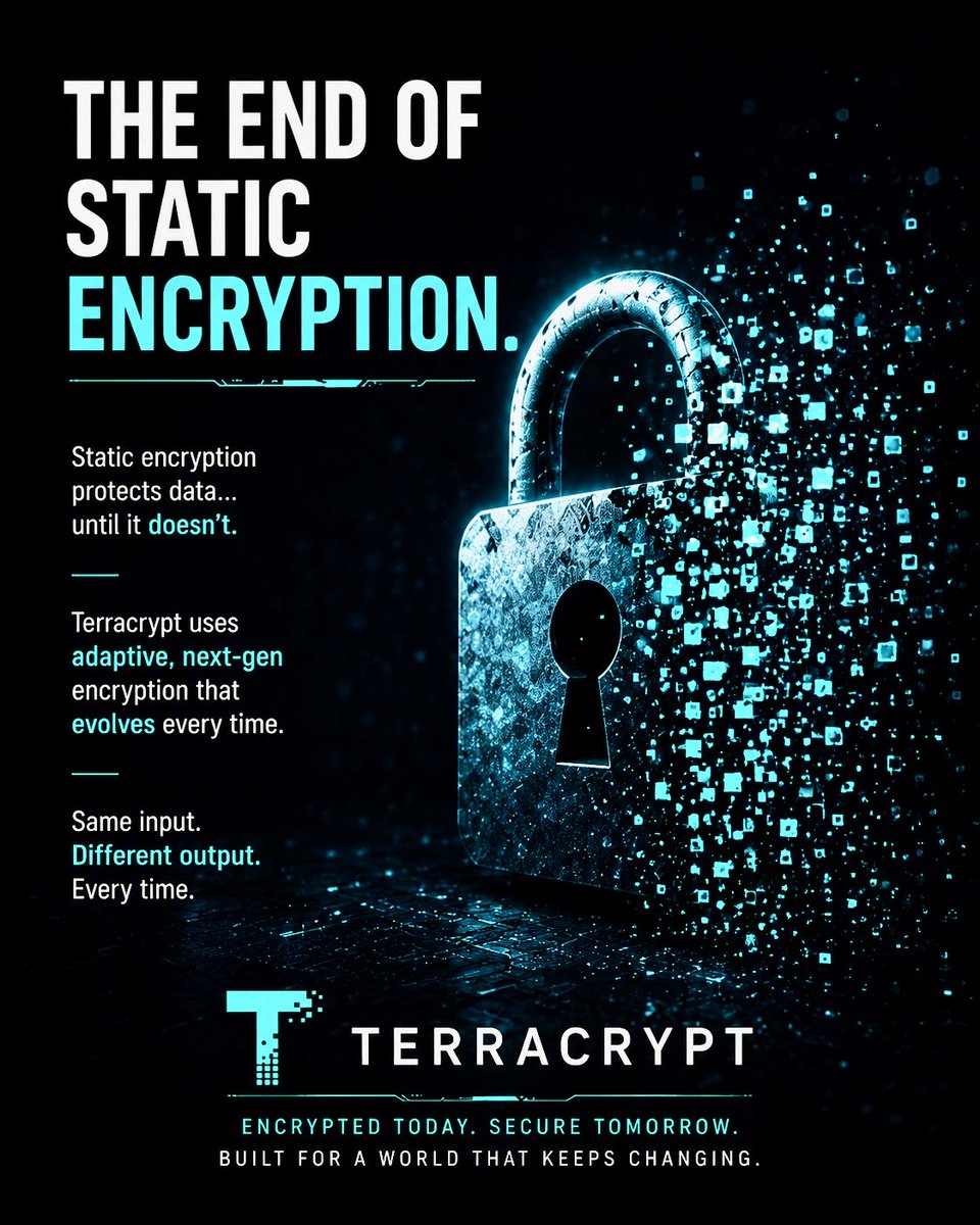 terra_crypt's tweet photo. 𝗧𝗛𝗘 𝗘𝗡𝗗 𝗢𝗙 𝗦𝗧𝗔𝗧𝗜𝗖 𝗘𝗡𝗖𝗥𝗬𝗣𝗧𝗜𝗢𝗡 

The biggest weakness in security is assuming tomorrow will look like today.

Threats evolve.
Attack methods evolve.
Computing power evolves.

Security must evolve too.

Experts are evaluating that 2029 may mark the end of today’s encryption era.

The question is not whether security will change.

The question is whether you’re prepared before it does.

Terracrypt is built around a different principle:

Same input.
Different output.
Every time.

Because predictable systems create patterns.

And patterns become targets.