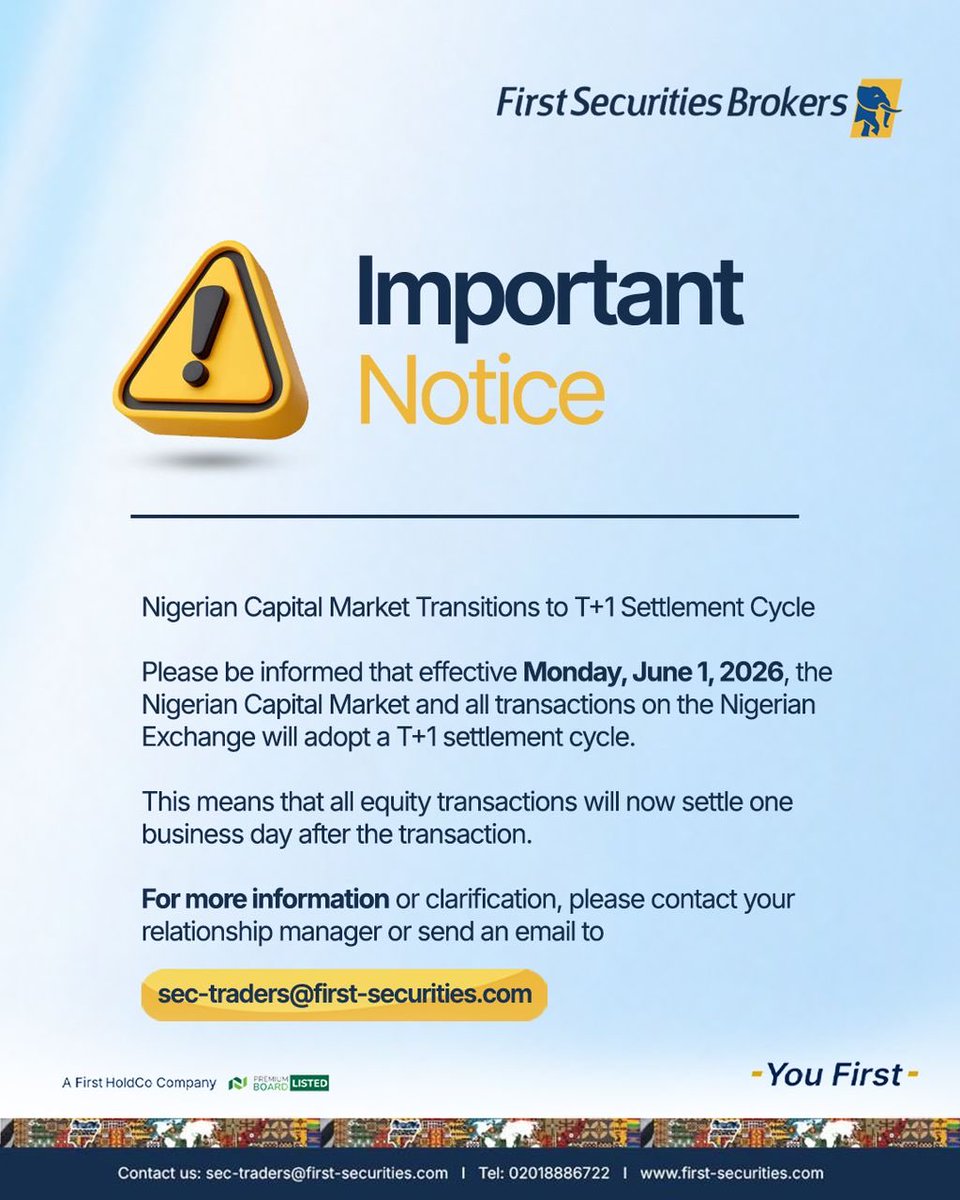 firstsecbrokers's tweet photo. The countdown to faster settlements begins!

Effective Monday, June 1, 2026, the Nigerian Capital Market officially transitions to the T+1 settlement cycle, meaning equity transactions will now settle one business day after execution.

For more information or clarification: sec-traders@first-securities.com

First Securities Brokers is registered as a broker-dealer and regulated by the Securities and Exchange Commission, Nigeria.

#FirstSecuritiesBrokers #CapitalMarket #T1Settlement #StockMarket #TradeSmarter