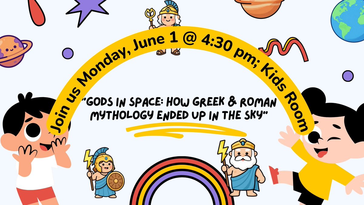 WestonLibrary's tweet photo. Are you 4 - 12 years old and a fan of Greek and Roman Myths?  Join us on Monday, June 1st at 4:30pm for a slide show and craft about gods in space.  Register at https://t.co/YbwQx1NYwK. https://t.co/lj3OVsHREl