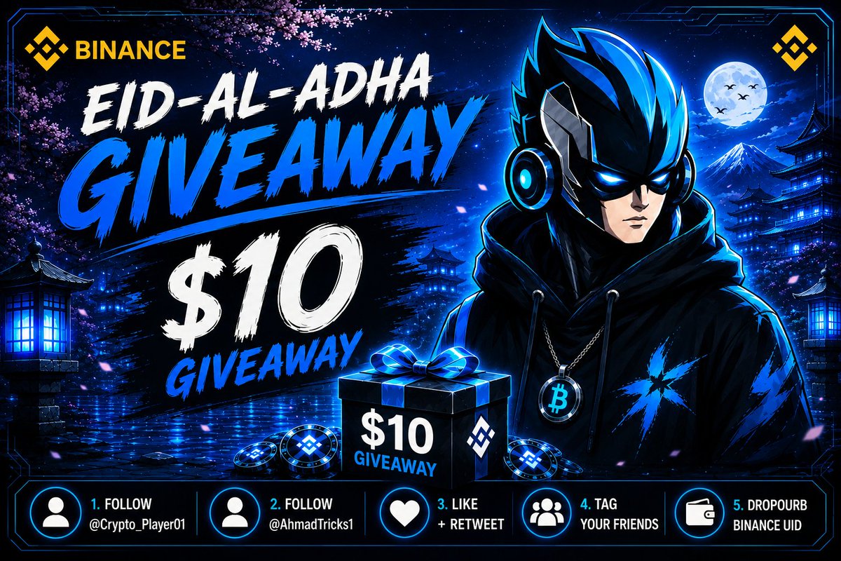 Crypto_Player01's tweet photo. Eid Celebration Giveaway🎁✨
10$ Giveaway = 10 Winners

How to Enter👇

• Follow @AhmadTricks1 & @Crypto_Player01 
• Like + Repost this tweet
• Tag Your Friends
• Drop Your Binance UID 

🔔 Winners will be selected soon and reward will be distributed instantly Turn on notification so you don't miss results.