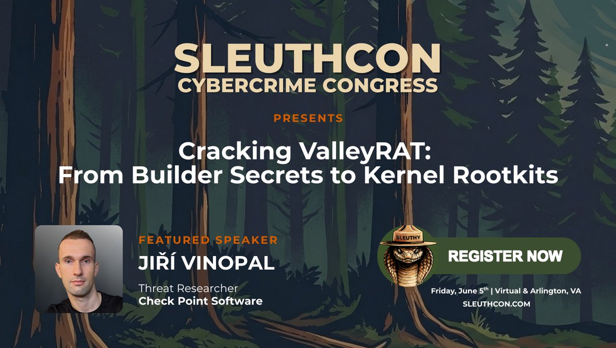 SLEUTHCON's tweet photo. Watch Jiří Vinopal’s SLEUTHCON talk next week about Check Point Research’s comprehensive reverse engineering of ValleyRAT!

He'll trace how a leaked builder exposed a sophisticated plugin ecosystem, including a stealthy kernel-mode rootkit &amp; break down its dangerous capabilities. https://t.co/wiHM6R0BAR