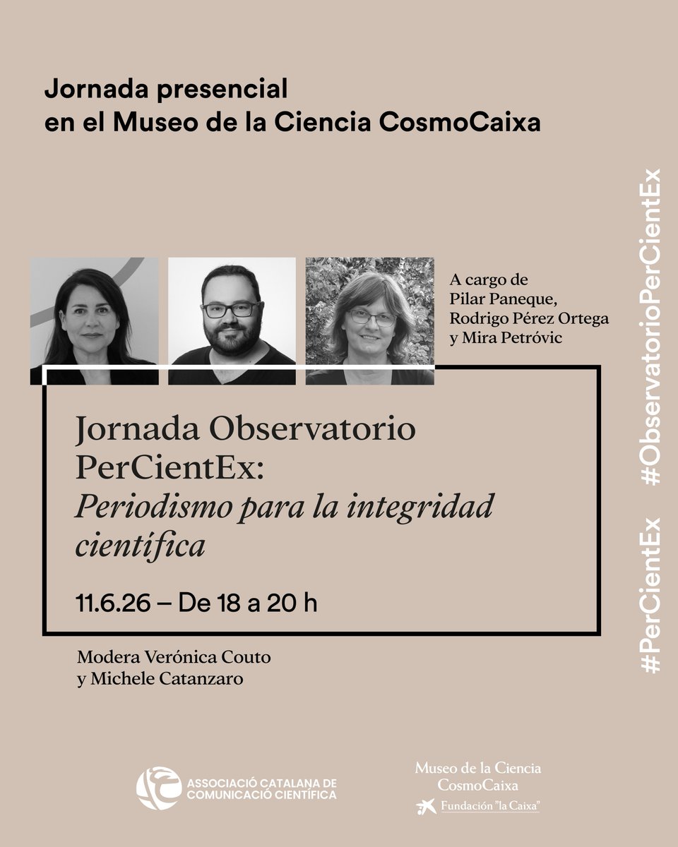 PerCientEx's tweet photo. Inscríbete ya a #PerCientEx2026🔬 

El 11 de junio en CosmoCaixa Barcelona reunimos a voces clave para debatir sobre integridad científica y el papel del periodismo en la detección de fraudes y malas prácticas en investigación.  

🎟️Entrada gratuita en: https://t.co/TffeDczOBL https://t.co/UbdVJZMKtw