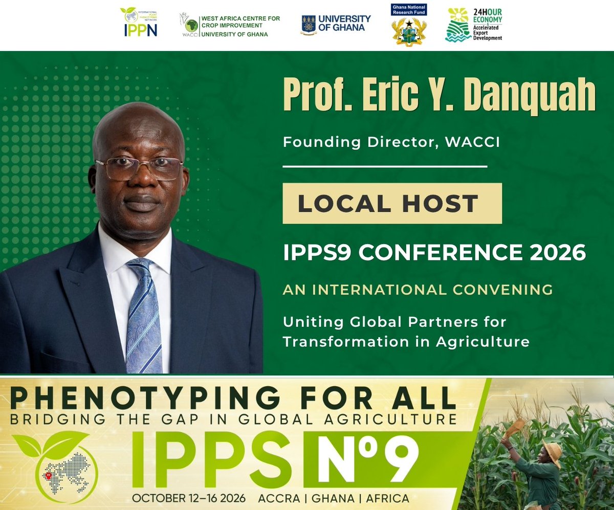 wacci_gh's tweet photo. Join us in Accra, from October 12–16, 2026, for the 9th International Plant Phenotyping Symposium (IPPS9).

Hosted jointly by International Plant Phenotyping Network - IPPN   and WACCI. 

Have you registered yet?

Tap the link below : 
 https://t.co/hD0WkBdRvy

#IPPS9 https://t.co/8i95MMSCsn