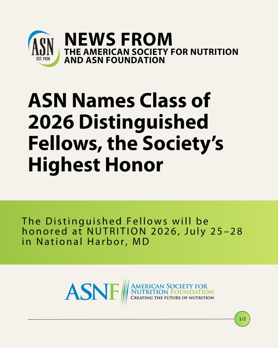 nutritionorg's tweet photo. Congratulations to the Class of 2026 Distinguished Fellows of ASN (DFASN), to be honored this July at #Nutrition2026!

DFASN is the Society’s highest honor, recognizing outstanding lifetime achievements and contributions advancing nutrition science.
https://t.co/shcfj67N39 https://t.co/gM2pMcK5Gt