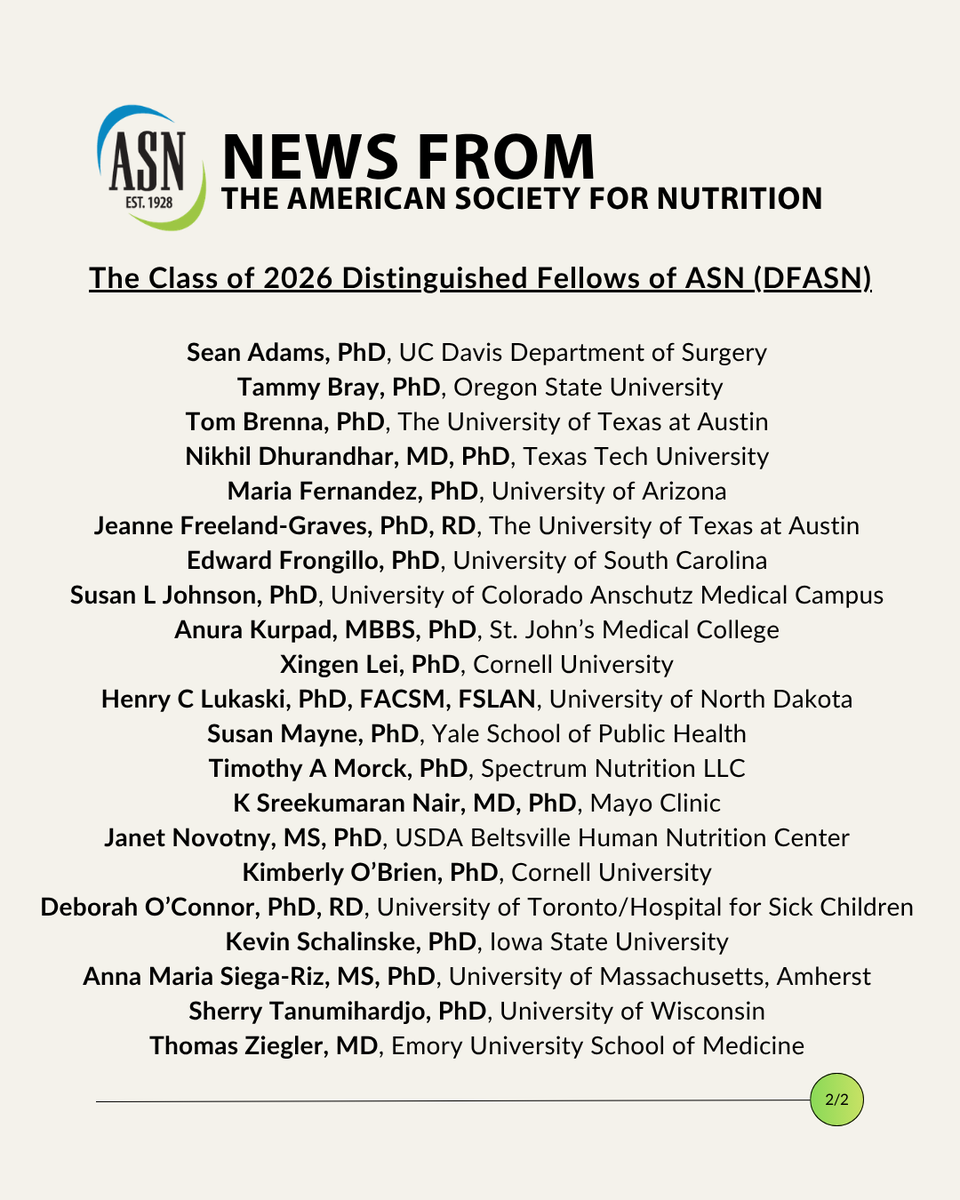 nutritionorg's tweet photo. Congratulations to the Class of 2026 Distinguished Fellows of ASN (DFASN), to be honored this July at #Nutrition2026!

DFASN is the Society’s highest honor, recognizing outstanding lifetime achievements and contributions advancing nutrition science.
https://t.co/shcfj67N39 https://t.co/gM2pMcK5Gt