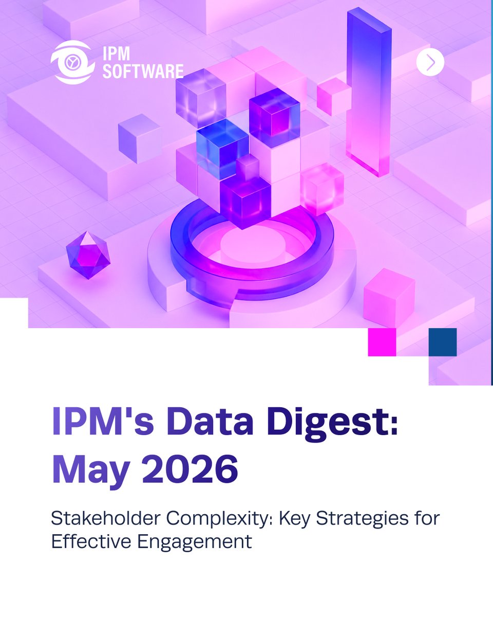 ipmsoftware_'s tweet photo. IPM’s Data Digest: May 2026 explores the growing complexity of stakeholder engagement: what makes stakeholders difficult to manage, how misalignment can impact project success, and the strategies project professionals can use to build stronger collaboration and trust. https://t.co/Vx6wBcbsWm