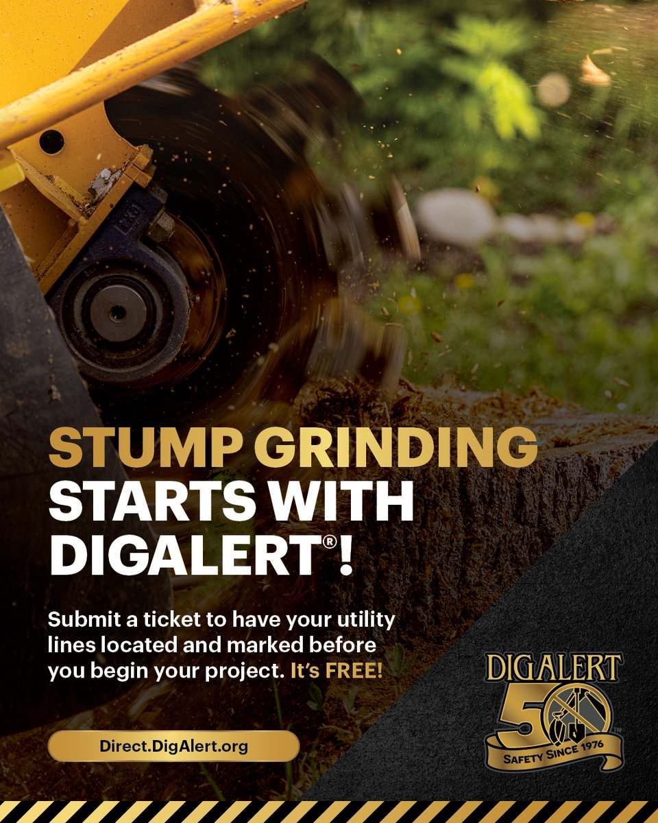 DigAlert's tweet photo. Grinding a stump might seem like a simple cleanup job, but it’s one of the easiest ways to hit an underground utility if you skip getting them marked.
Stump grinding often goes deeper than expected, and buried lines aren’t always where you think they are. Tree roots can grow around or alongside utilities, making the area even more unpredictable. 
Don’t Assume. Don’t guess. Submit your DigAlert® ticket before you start your project. It’s a free service and it’s quick and easy!

https://t.co/ycYypZU18n 

#digalert #811awareness #BeforeYouDig