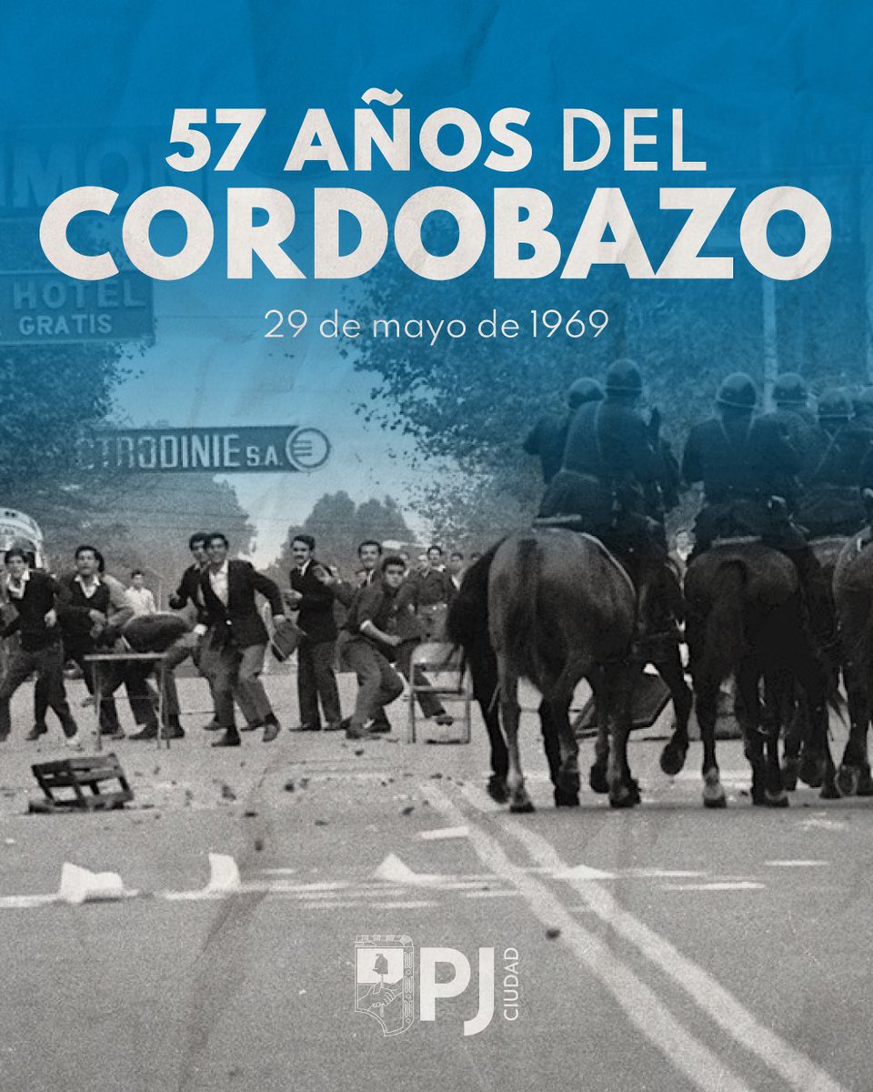 PJCiudad's tweet photo. 57 años del Cordobazo: la unidad de obreros y estudiantes para enfrentar la dictadura de Onganía y defender los derechos del pueblo. Una lucha que marcó el principio del fin de la ofensiva conservadora iniciada con el golpe a Perón en el 55. https://t.co/LiPXuGR6me