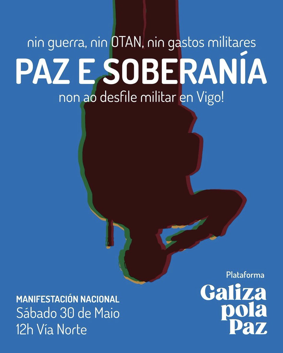 PCRG_gal's tweet photo. NIN GUERRA ENTRE POBOS, NIN PAZ ENTRE CLASES.

Este sábado mobilizámonos en Vigo contra o desfile do exército español e a súa propaganda militarista. 

Rexeitamos unha institución herdeira do franquismo e ferramenta do imperialismo que só defende os intereses das elites. https://t.co/Led6dMs2QM