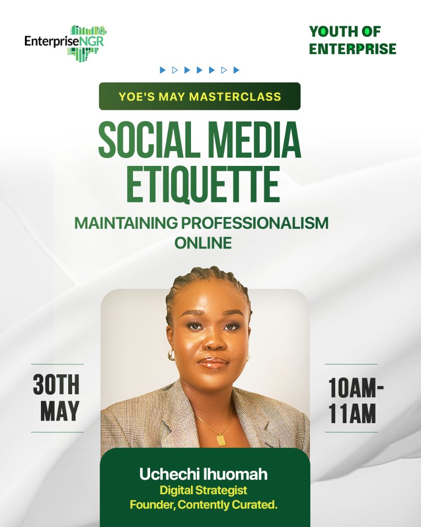 YOENigeria's tweet photo. For this month’s YOE Masterclass, we’re unpacking something many overlook: your social media presence.
Join us this Friday as Uchechi Ihuomah, Digital Strategist and Founder of Contently Curated, takes us through Social Media Etiquette: Maintaining Professionalism Online.
#YOE https://t.co/ZLymvfG2FD