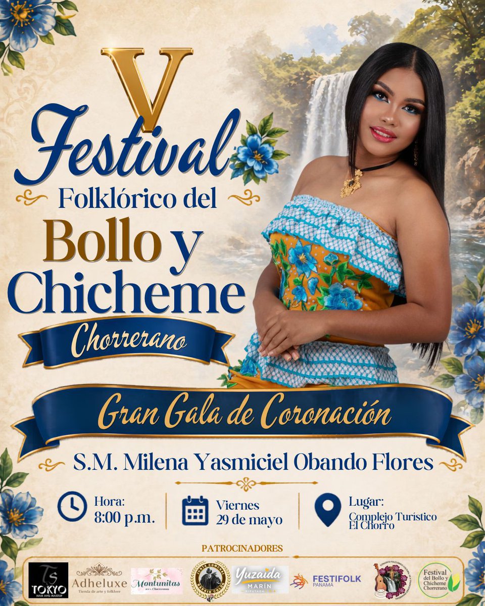 BolloChicheme's tweet photo. 🟢🟡 Este viernes 29 de mayo de 2026 no te pierdas la Gala de Coronación de S.M. Milena Yasmiciel Obando Flores reina del Festival del Bollo y Chicheme Chorrerano 2026.

Luego el baile típico con Fernando Gibbs. Los esperamos desde las 8:00 p.m. https://t.co/dApFjWVZac