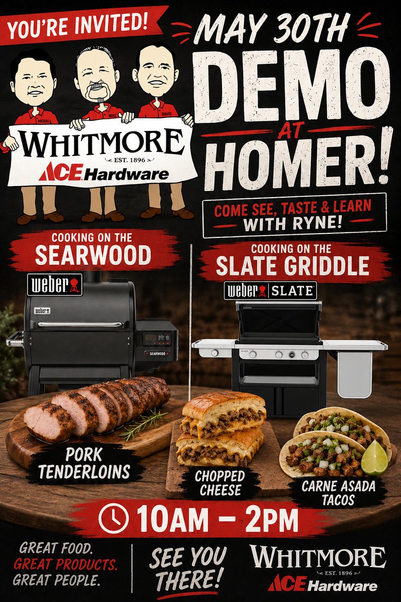 WillCookAce's tweet photo. 🔥 FIRE UP THE GRILL — MAY 30TH AT HOMER! 🔥

Join us at Whitmore ACE Hardware for an action-packed Weber Demo with Ryne from 10AM–2PM! 🍔🌮🔥

We’ll be cooking:
🌮 Carne Asada Tacos
🧀 Chopped Cheese Sandwiches
🍖 Pork Tenderloins

Featuring the Weber Slate Griddle &amp; Weber... https://t.co/mVbUjWGVWG