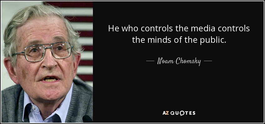 krish2nasa's tweet photo. " He who controls the media controls the mind." -Noam Chomsky.

#Media #Controls #Mind
#NoamChomsky
#WeekendQuote https://t.co/tJUJRSwb3L