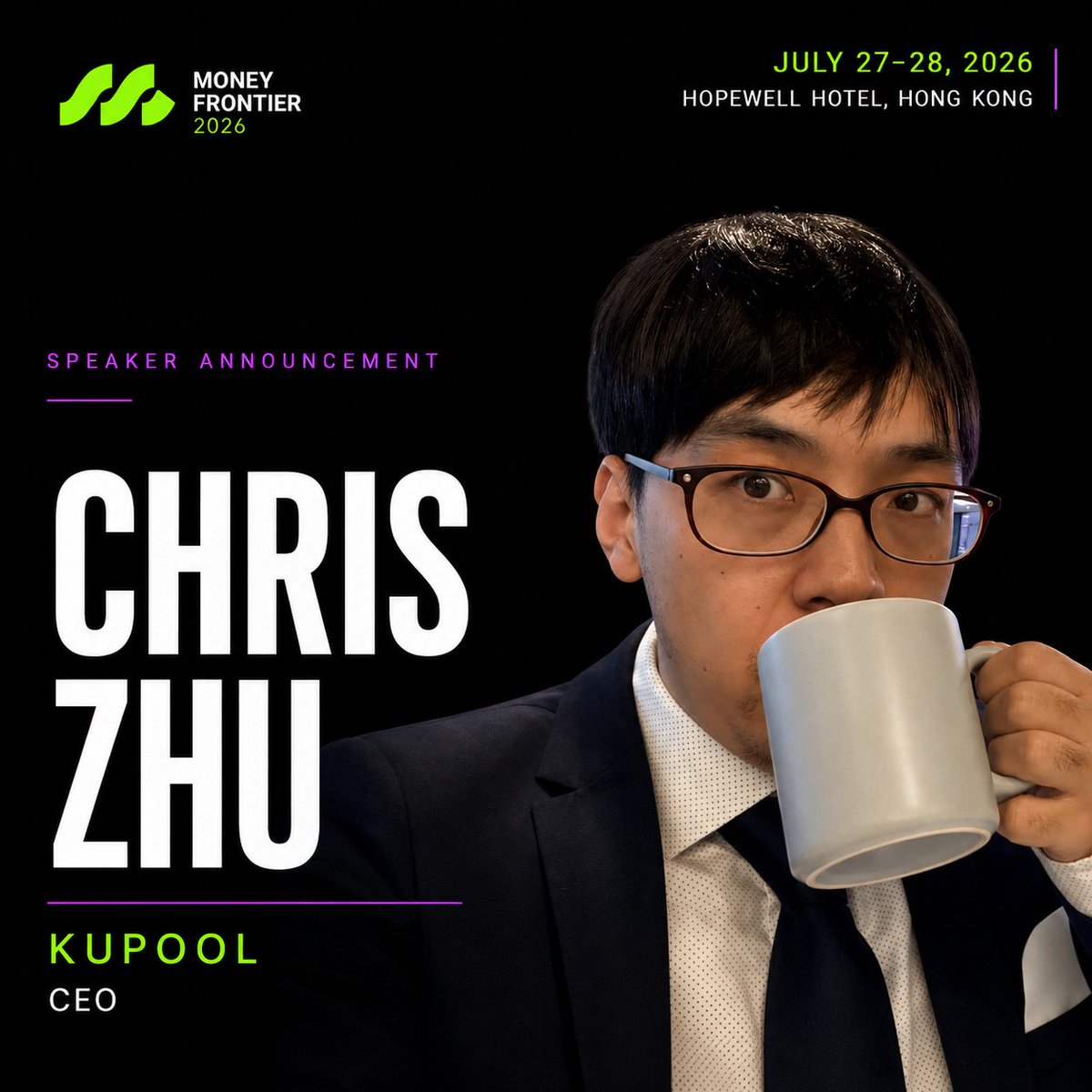 MoneyFrontierhk's tweet photo. The CEO of KuPool, Chris Zhu, will speak at Money Frontier 2026. @ChrisZNakamoto 

Chris Zhu is a long-term Bitcoiner and former co-founder of https://t.co/oXFuh88wc6, which was once the world’s largest Bitcoin mining pool.

Join him for a discussion on the opportunities and challenges surrounding the transition of Bitcoin mining into digital compute infrastructure.

Get your tickets and learn more:
https://t.co/gEH7bez63G