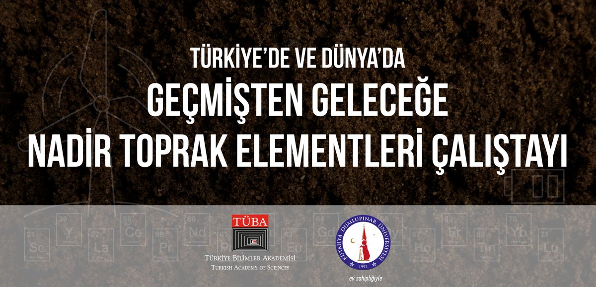 TUBAakademi's tweet photo. 📢Türkiye'de ve Dünya'da Geçmişten Geleceğe Nadir Toprak Elementleri Çalıştayı

🗓️1⃣2⃣-1⃣3⃣  Haziran 2⃣0⃣2⃣6⃣
🕘 0⃣9⃣:0⃣0⃣
🤝#TÜBA, @universitemdpu 
📍Kütahya Dumlupınar Üniversitesi, Rektörlük Kırmızı Salon

👉https://t.co/aAYNc99Qba… https://t.co/IeHuqoCpwA