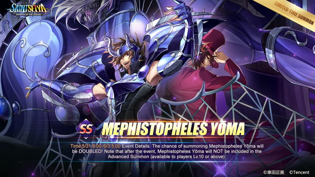 tebitox's tweet photo. ✨[Convocación por tiempo limitado]✨
⚔️🌟Limited-Time Summon: Mephistopheles Yōma⚔️🌟
⏰Hora: 5/31 08:00-6/3 05:00
Detalles del evento: ¡La oportunidad de invocar a Mephistópheles Y ōma será DOBLADA! 
#SAINTSEIYAAWAKENING
#SAINTSEIYAKOTZ
#SAINTSEYA https://t.co/elb8egxvqG