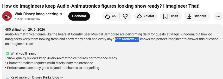 1Neighbour1's tweet photo. In the interview where Disney unveiled a new robot I looked in the description and found out his full name is Tom Morrow 2.0 - not just Tom. 

https://t.co/4sQ79okl0J https://t.co/DINNGiy2p0
