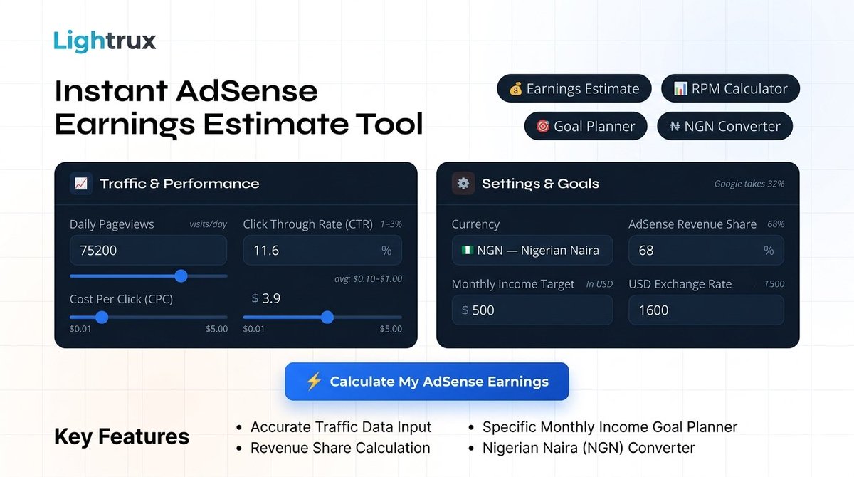 Lightrux's tweet photo. Want to know how much your blog could earn from AdSense?
Here is what actually determines your AdSense income:
Daily Pageviews — how many people visit your site each day
CTR (Click-Through Rate) — the percentage of visitors who clicks
🔗 https://t.co/Xn2QMQXrWX
#BloggingNigeria https://t.co/07mXnhfweQ