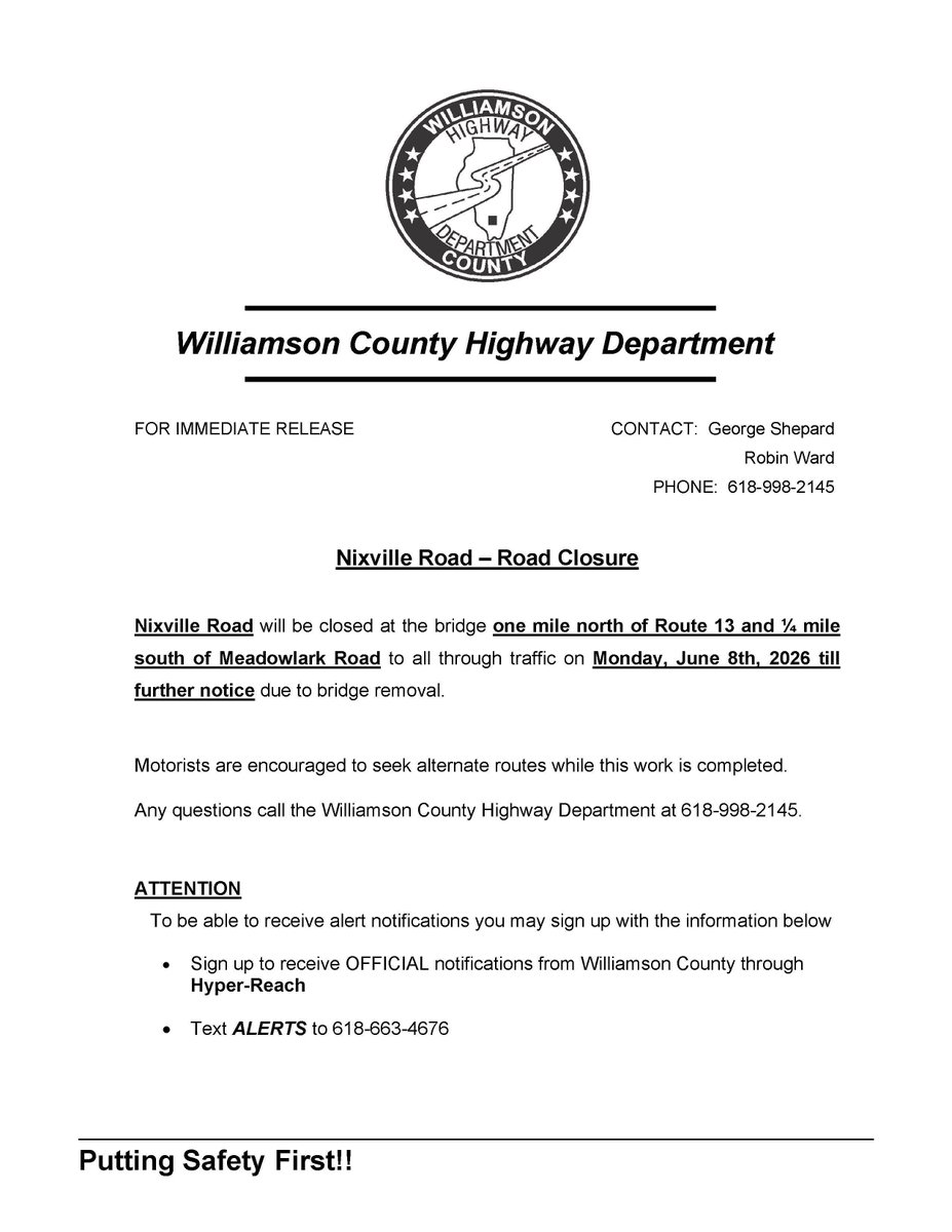 WilliamsonCoun3's tweet photo. Nixville Road will be closed to all through traffic starting Monday, June 8th, 2026, until further notice. The closure is at the bridge located 1 mile north of Route 13 and a quarter mile south of Meadowlark Road for bridge removal. 

Please use alternate routes during this time. https://t.co/FajgVtwkb9