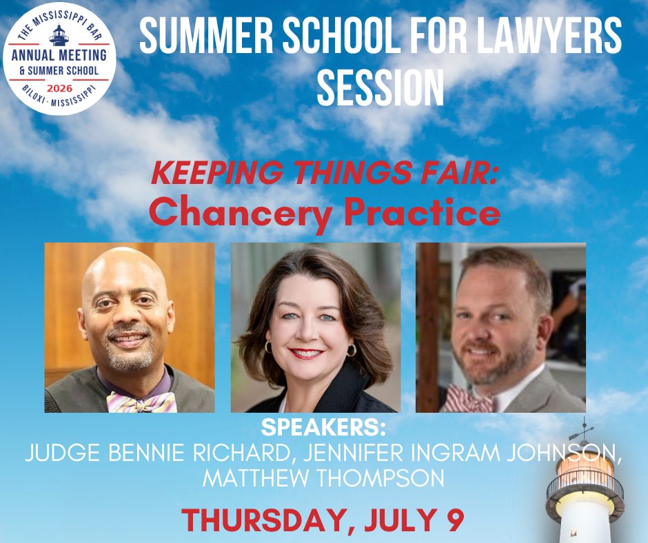 TheMSBar's tweet photo. This is just one of the sessions planned for Summer School for Lawyers July 7-9 in Biloxi. By attending, you can earn 12 hours of continuing education, including 2 hours of ethics/professionalism. https://t.co/v90oLyfYHi https://t.co/fgS2EcbgwR