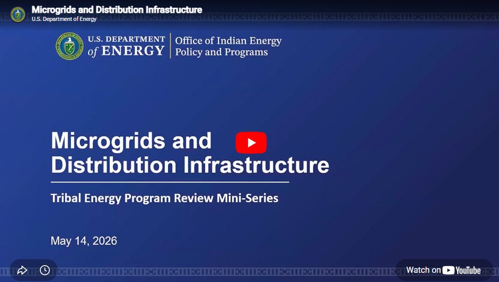 DOEIndianEnergy's tweet photo. ICYMI! Watch the recording of our most recent webinar, “Microgrids and Distribution Infrastructure." 

https://t.co/llTFIvqjXN https://t.co/3lWxn87cJs