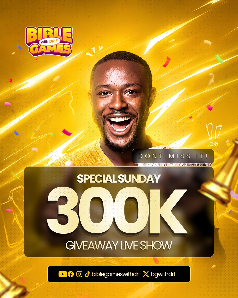 bgwithdrf's tweet photo. 300k to be shared by 15 people on Live Show!

Join us this Sunday on the Bible Games with Dr.F to participate and have fun!

VENUE: Bible Games With Dr.F Live Show on YouTube, Facebook and Tiktok.

Date: Sunday 31st May, 2026

Time: 7pm prompt.

➡️ Bible Games With Dr.F. - Know the word, reap the reward.